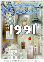 Memories Museum 1991