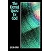 The Eternal Quest for God: An Introduction to the Divine Philosophy