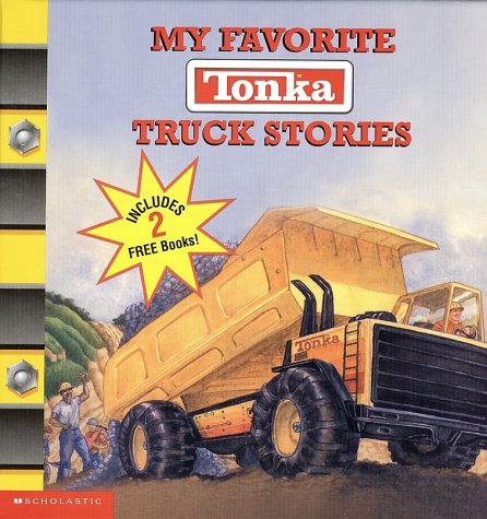 Cover image : My Favorite Tonka Truck Stories:  Box Set