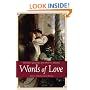 Words of Love: Romantic Quotations from Plato to Madonna