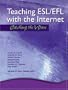 Teaching ESL/EFL with the Internet: Catching the Wave