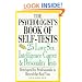 Psychologist's Book Of Self-tests: 25 Love, Sex, Intelligence, Career, And Personality Tests Developed By Professionals To Reveal The Real You