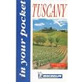 Michelin In Your Pocket Tuscany, 1e (In Your Pocket) by Michelin Travel Publications