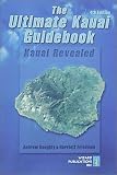 The Ultimate Kauai Guidebook: Kauai Revealed (Ultimate Kauai Guidebook)
