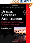 Beyond Software Architecture: Creatin...