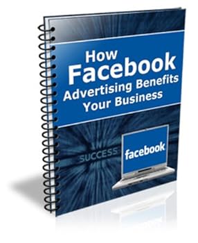 how facebook advertising benifits your business - in ways you might not expect! - joel stevenson how facebook advertising benifits your business - in ways you might not expect! - joel stevenson