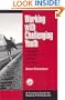 Working with Challenging Youth: Lessons Learned Along the Way (Accelerated Development)