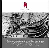 Authentic Narrative of the Death of Lord Nelson
