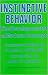 Instinctive Behavior: The Development of a Modern Concept