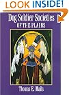 Dog Soldier Societies of the Plains (Mails, Thomas E.)