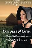 Pastures of Faith: The Amish of Lancaster