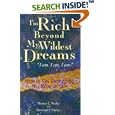 I'm Rich Beyond My Wildest Dreams--I Am. I Am. I Am.: How to Get Everything You Want in Life