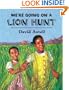 We're Going on a Lion Hunt