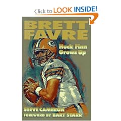 Brett Favre : Huck Finn Grows Up