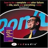 Review Prentice Hall (UK)  / How to Be a Complete & Utter Failure--live (Red Audio)