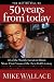 The Way We Will Be 50 Years From Today: 60 Of The World's Greatest Minds Share Their ... The Way We Will Be 50 Years From Today: 60 Of The World's Greatest Minds Share Their ...