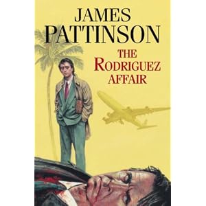 The Rodreguez Affair - James Pattinson