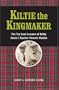 Kiltie the Kingmaker: The Lost Lessons of Stewart Maiden