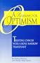 A Reason for Optimism: Treating Cancer With a Bone Marrow Transplant