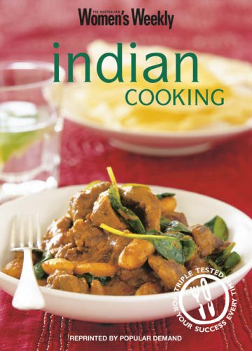 Indian Cooking: Indian ("Australian Women's Weekly" Home Library)