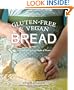 Gluten-Free and Vegan Bread: Artisanal Recipes to Make at Home
