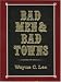 Books : Bad Men & Bad Towns (Nebraska)