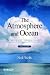 Atmosphere
and
Ocean:
A
Physical
Introduction