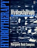 Hydrotherapy
 Principles and Practice,
Margaret Reid Campion