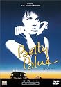 ベティ・ブルー インテグラル リニューアル完全版 [DVD]