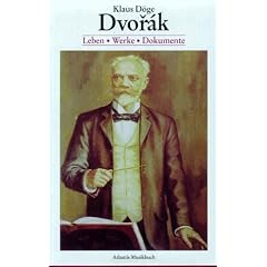 Dvorak. Leben. Werke. Dokumente