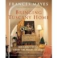 Bringing Tuscany Home: Sensuous Style From the Heart of Italy