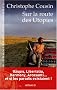 Sur la route des Utopies