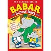 Babar the Classic Series: School Days
