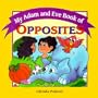 My Adam and Eve Book of Opposites