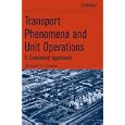 Transport Phenomena and Unit Operations: A Combined Approach by Richard G. Griskey