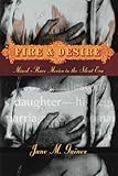 Fire & desire : mixed-race movies in the silent era