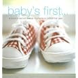 Baby's First...: A Book to Record Special Moments in Baby's First Year