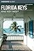 Insiders' Guide to the Florida Keys and Key West, 10th (Insiders' Guide Series)
