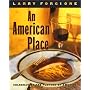 An American Place: Celebrating the Flavors of America