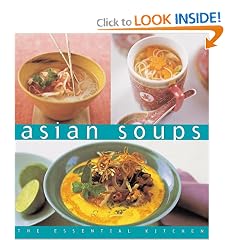 Asian Soups Essential Kitchen Series