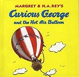 Curious George And The Hot Air Balloon