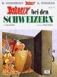 Asterix Geb, Bd.16, Asterix bei den Schweizern