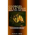 Georges De La Tour: Genius Lost and Found