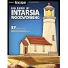 Big Book of Intarsia Woodworking: 37 Projects and Expert Techniques for Segmentation and Intarsia