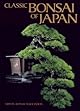 Classic Bonsai of Japan