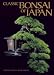 Classic Bonsai of Japan