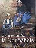 Revue Ouest-France  / La Normandie. La vie quotidienne des Normands