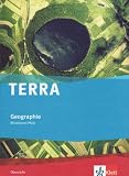 TERRA Geographie f&uuml;r Rheinland-Pfalz - Sch&uuml;lerband Oberstufe - Arno Kreus, Wilfried Korby, Norbert von der Ruhren
