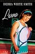 Lorna (The Debutantes, Book 2)
