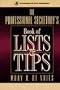 The Professional Secretary's Book of Lists & Tips